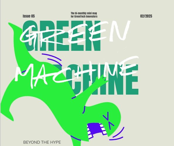 Green Machine Issue 5